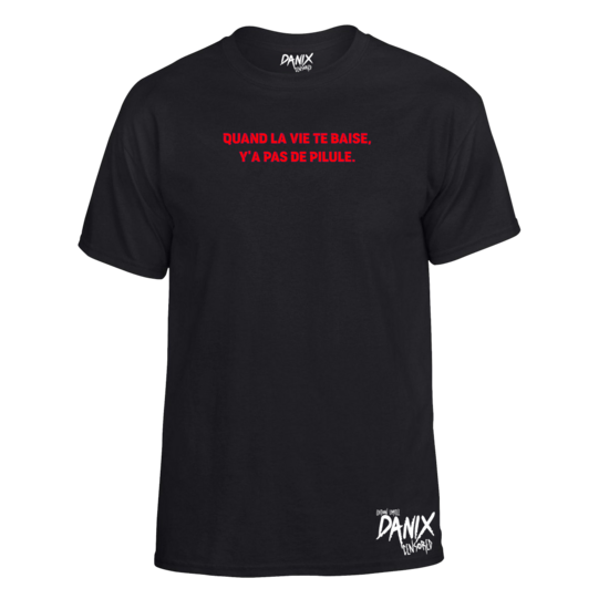 Tshirt Quand la Vie te B...